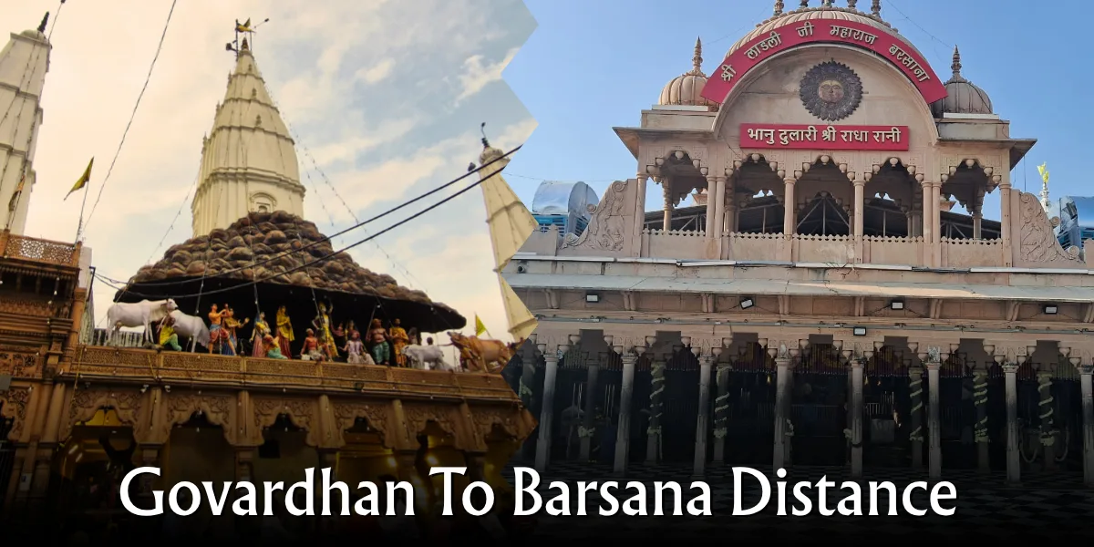 Govardhan To Barsana Hill