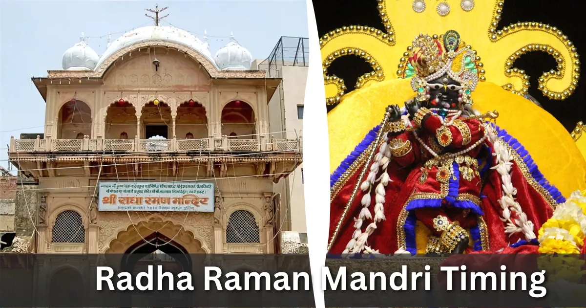 Radha Raman Mandir Timing