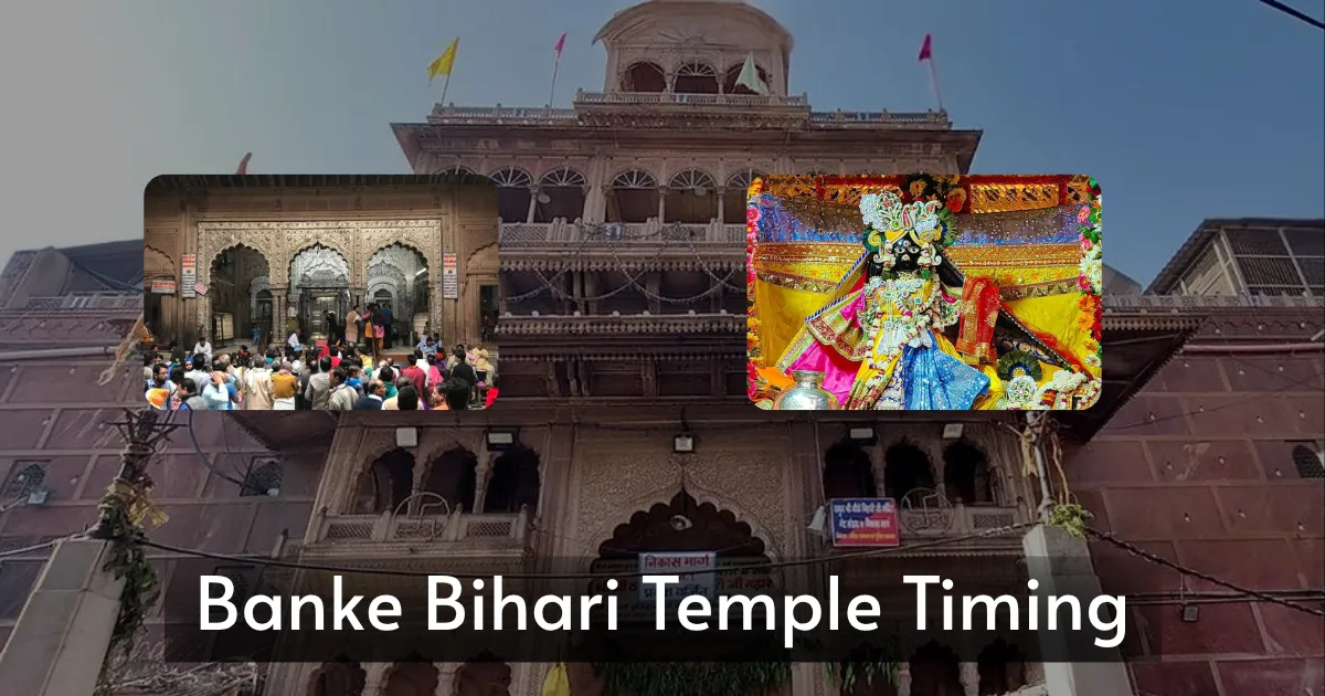 Banke Bihari Temple Timing