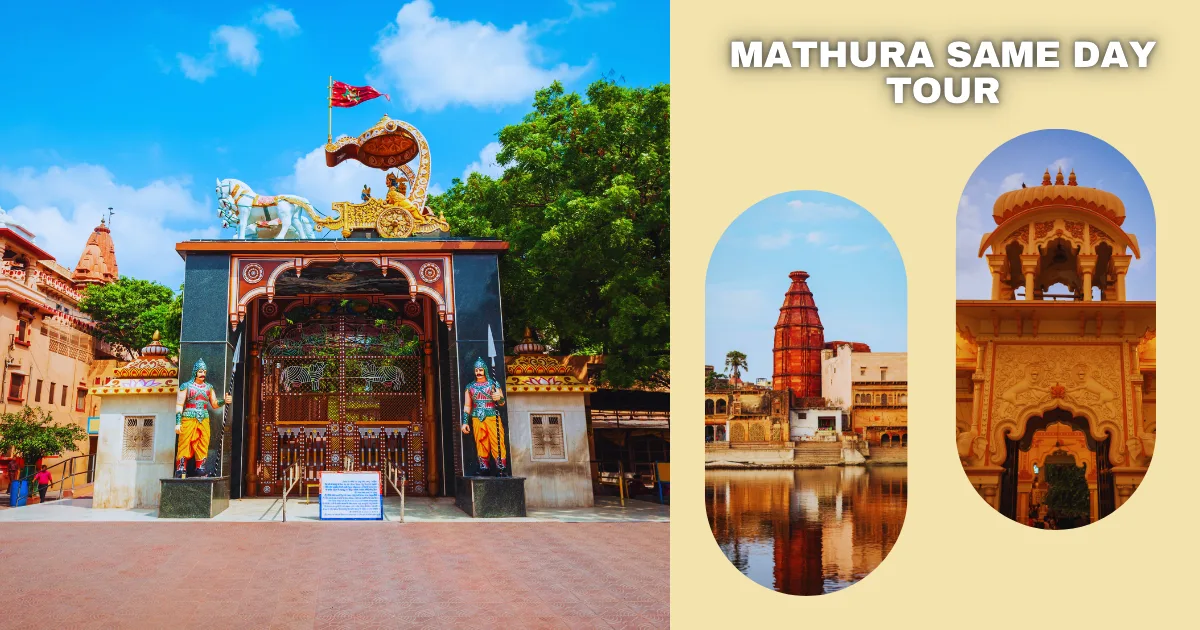 Mathura Same Day Tour