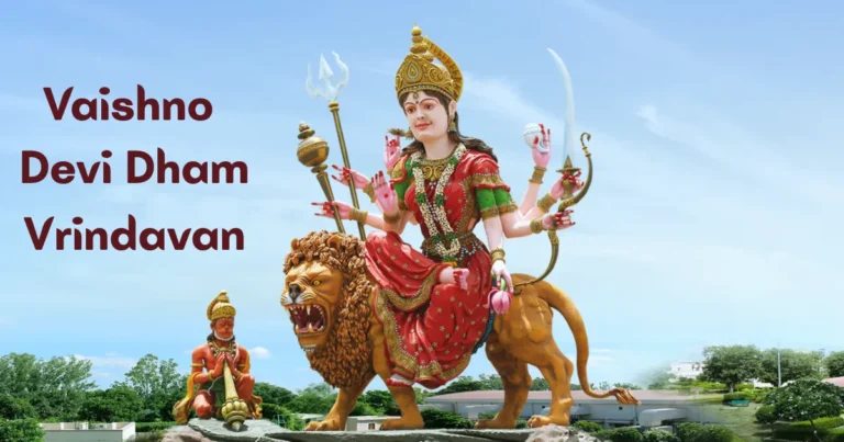 Vaishno Devi Dham Vrindavan