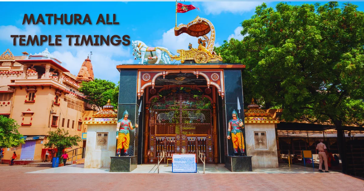 Mathura all temple timings