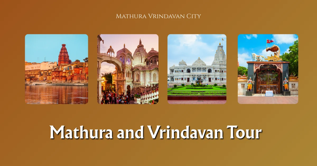 mathura and vrindavan tour