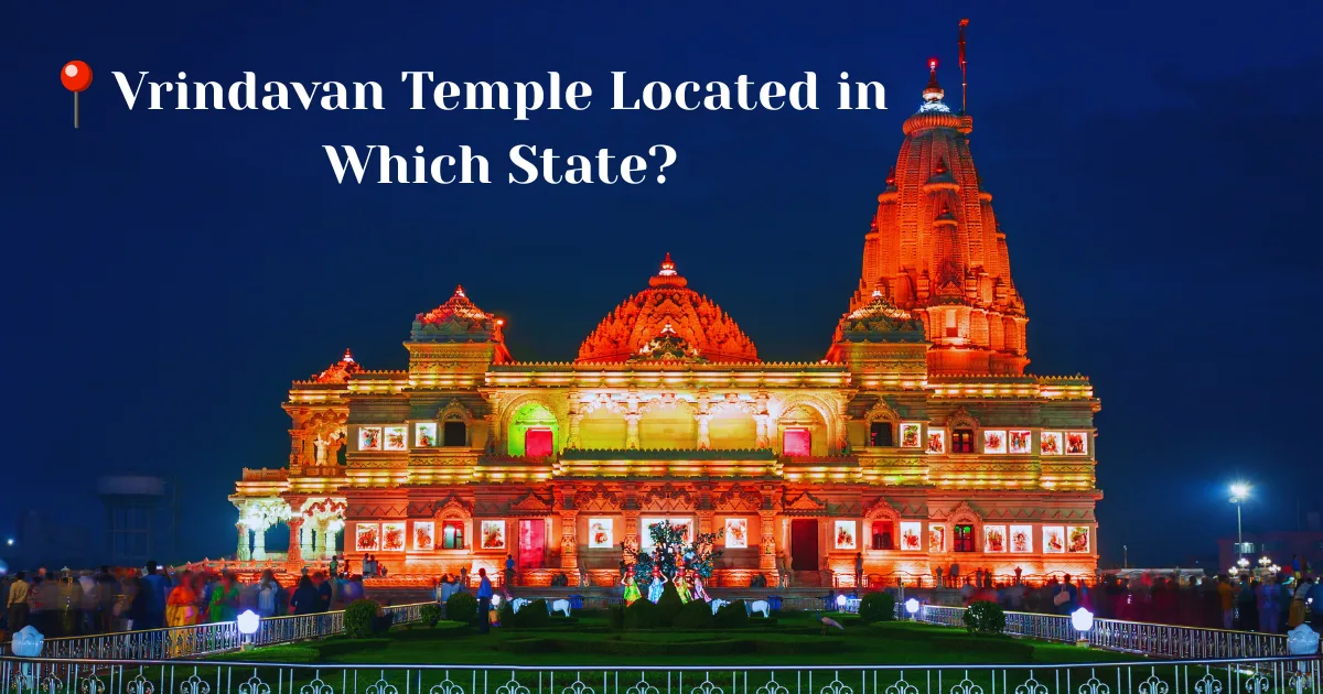 vrindavan temple located in which state
