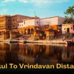 Gokul To Vrindavan Distance
