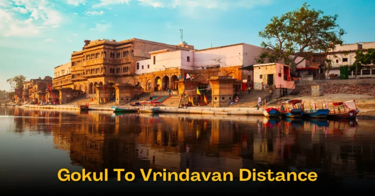 Gokul To Vrindavan Distance