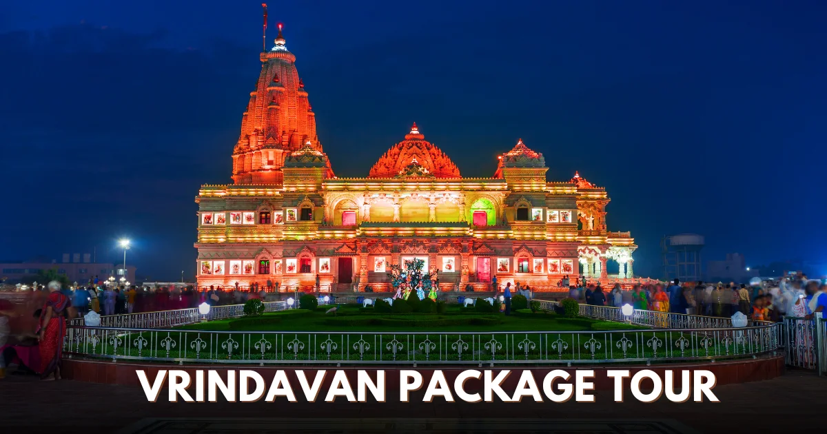 Vrindavan Package Tour