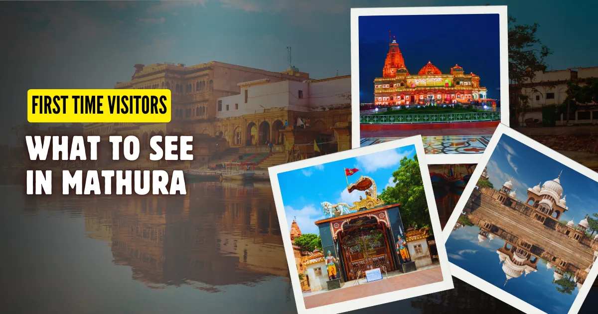What To See in Mathura