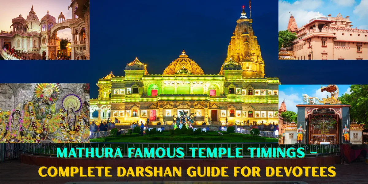 Mathura Famous Temple Timings