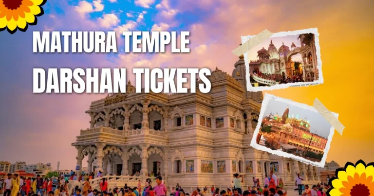 Mathura Temple Darshan Tickets