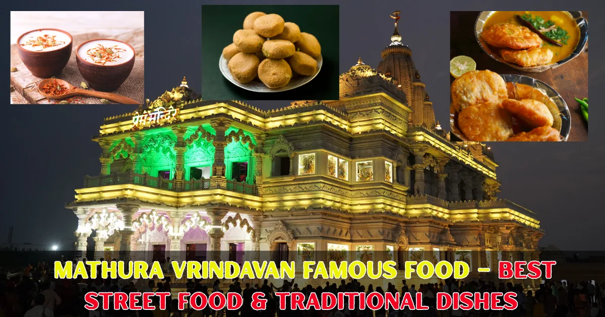 Mathura Vrindavan Famous Food