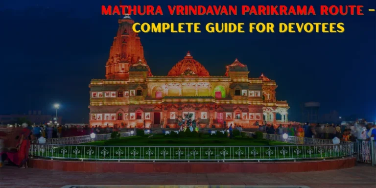 Mathura Vrindavan Parikrama Route .