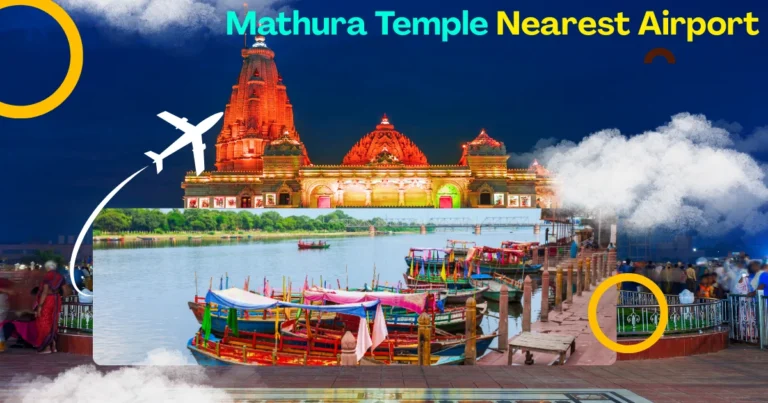 Mathura Temple Nearest Airport .